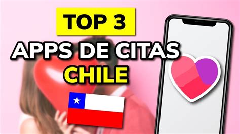 paginas de citas en chile|3 Mejores APPS de CITAS en CHILE (2024)